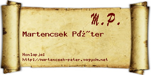 Martencsek Péter névjegykártya